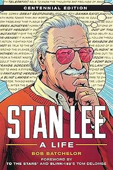 stan lee a life 1st edition bob batchelor ,tom delonge 1538162032, 978-1538162033