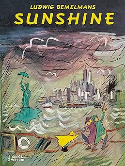 sunshine a story about the city of new york 1st edition ludwig bemelmans ,barbara bemelmans 050065235x,