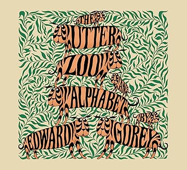 the utter zoo an alphabet 1st edition edward gorey 076495508x, 978-0764955082