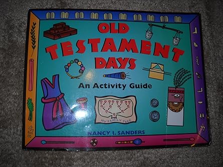 old testament days an activity guide 1st edition nancy i sanders 1556523548, 978-1556523540