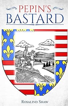 pepins bastard 1st edition rosalind shaw 1965435327, 978-1965435328
