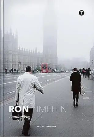 ron timehin london fog 1st edition ron timehin 1732061882, 978-1732061880