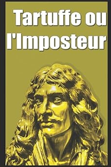 tartuffe ou limposteur 1st edition molia re 1549698435, 978-1549698439
