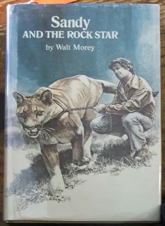 sandy and the rock star 1st edition walt morey 0525387854, 978-0525387855