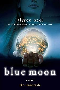 blue moon 1st edition alyson noa l 0312532768, 978-0312532765