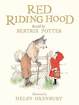red riding hood 1st edition beatrix potter ,helen oxenbury 0241375347, 978-0241375341