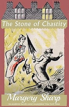 the stone of chastity 1st edition margery sharp 1913527697, 978-1913527693
