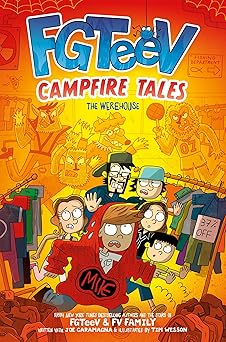 fgteev campfire tales #2 the werehouse 1st edition fgteev ,tim wesson 0063349477, 978-0063349476