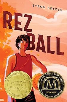 rez ball 1st edition byron graves 0063160374, 978-0063160378