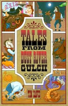 tales from dust river gulch 1st edition tim davis 0890848963, 978-0890848968