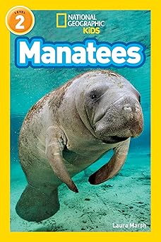 manatees 1st edition laura marsh ,national geographic kids 1426314728, 978-1426314728