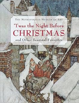 t was the night before christmas and other seasonal favorites 1st edition william lach ,the metropolitan