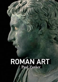 roman art 1st edition paul zanker 1606061011, 978-1606061015