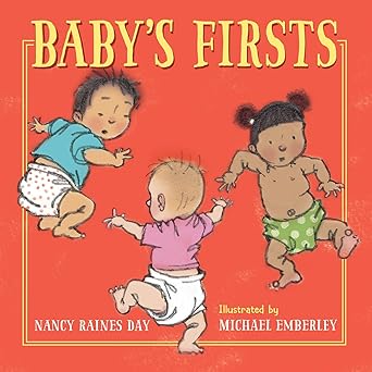 babys firsts 1st edition nancy raines day ,michael emberley 1623542464, 978-1623542467