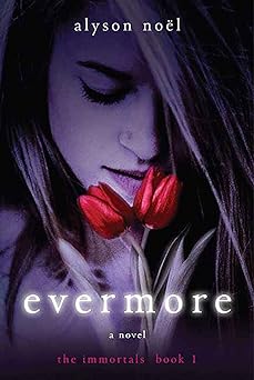 evermore the immortals 1st edition alyson noa l 031253275x, 978-0312532758