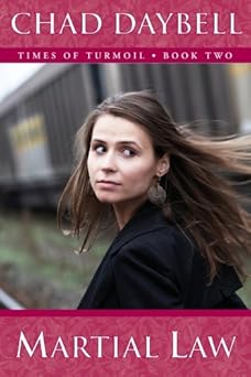 martial law 1st edition chad daybell 1932898999, 978-1932898996