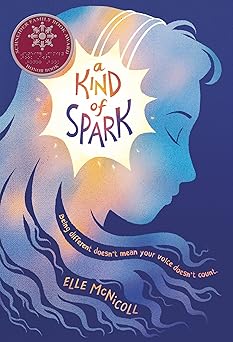 a kind of spark 1st edition elle mcnicoll 0593374282, 978-0593374283