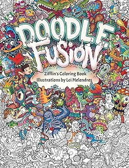 doodle fusion zifflins coloring book 1st edition zifflin ,lei melendres 1517376912, 978-1517376918