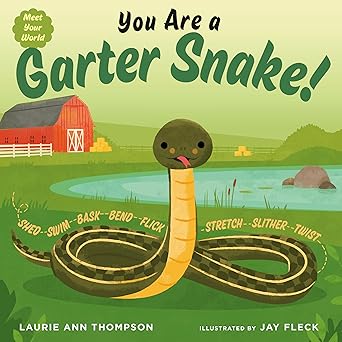 you are a garter snake 1st edition laurie ann thompson ,jay fleck 0593529782, 978-0593529782