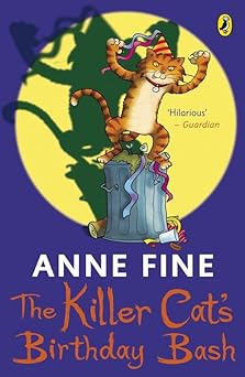 the killer cats birthday bash 1st edition anne fine 0141384468, 978-0141384467