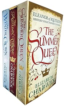 eleanor of aquitaine trilogy books collection set by elizabeth chadwick 1st edition elizabeth chadwick