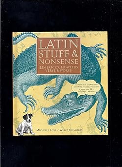latin stuff and nonsense 1st edition michelle lovric 076071682x, 978-0760716823