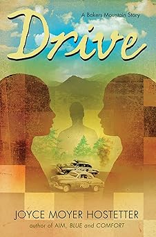 drive 1st edition joyce moyer hostetter 1629798657, 978-1629798653