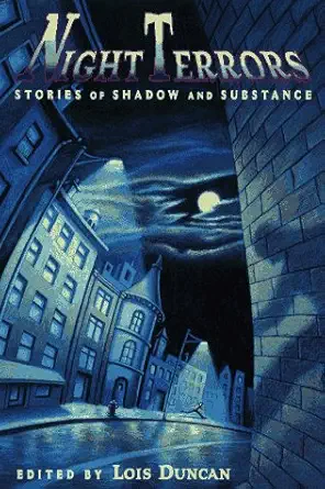 night terrors stories of shadow and substance 1st edition lois duncan 068980346x, 978-0689803468