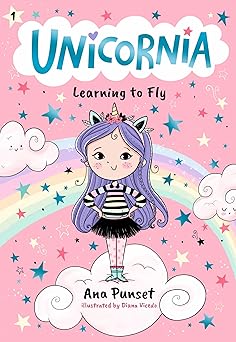 unicornia learning to fly 1st edition ana punset ,diana vicedo 1536241016, 978-1536241013
