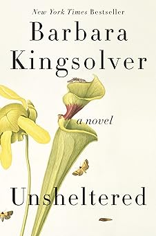 unsheltered a novel 1st edition barbara kingsolver 0062684566, 978-0062684561