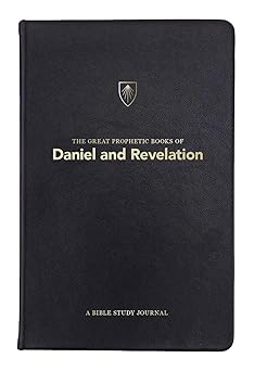 the great prophetic books of daniel and revelation a bible study journal 1st edition andrews university press