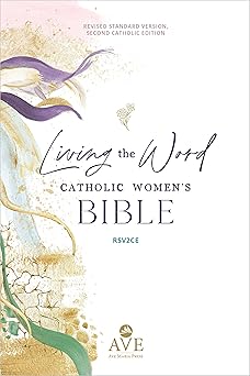 living the word catholic womens study bible rsv2ce full color single column hardcover with wide margins