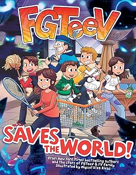 fgteev saves the world a graphic novela a gaming adventure of a youtube family zombie battles and epic mayhem