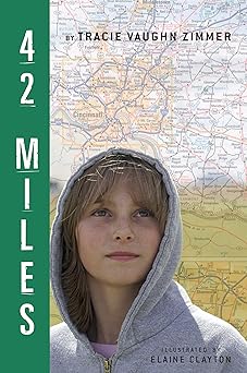 42 miles 1st edition tracie vaughn zimmer 0618618678, 978-0618618675