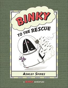 binky to the rescue 1st edition ashley spires 1554535972, 978-1554535972