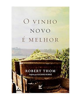 vinho novo a melhor o 1st edition robert thom 8573671858, 978-8573671858