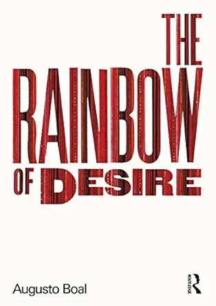 the rainbow of desire the boal method of theatre and therapy 1st edition augusto boal ,adrian jackson