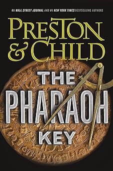 the pharaoh key 1st edition douglas preston ,lincoln child 1455525812, 978-1455525812