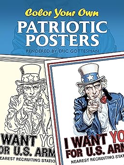 color your own patriotic posters 1st edition eric gottesman 0486426505, 978-0486426501