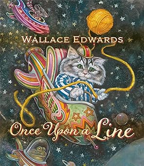 once upon a line 1st edition wallace edwards 1927485789, 978-1927485781