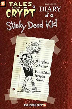 tales from the crypt #8 diary of a stinky dead kid 1st edition stefan petrucha ,maia kinney petrucha ,john l