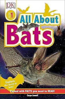 dk readers l1 all about bats explore the world of bats 1st edition caryn jenner 146545747x, 978-1465457479