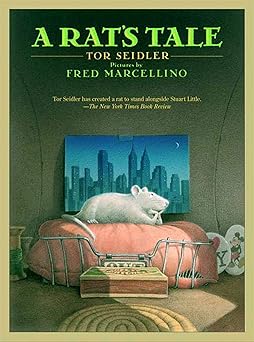 a rats tale 1st edition tor seidler ,fred marcellino 0374400318, 978-0374400316