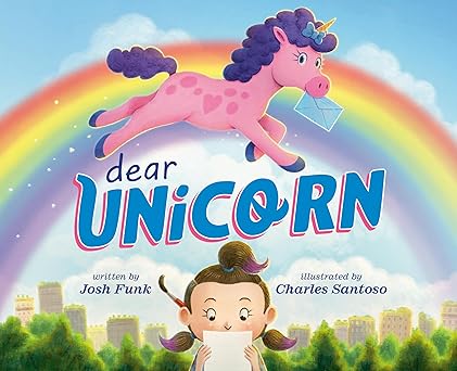 dear unicorn 1st edition josh funk ,charles santoso 0593206940, 978-0593206942