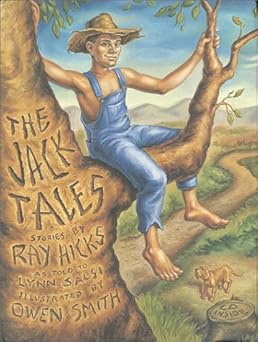the jack tales 1st edition lynn salsi ,ray hicks ,owen smith 0935112588, 978-0935112580