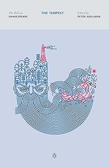 the tempest 1st edition william shakespeare ,peter holland ,stephen orgel ,a r braunmuller 0143128639,