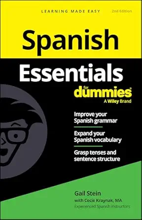 spanish essentials for dummies 1st edition gail stein ,cecie kraynak 1394373252, 978-1394373253