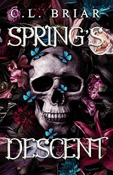 springs descent a sinful seasons novel 1st edition c l briar 1956829210, 978-1956829211