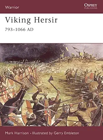 viking hersir 793a 1066 ad 1st edition mark harrison ,gerry embleton 1855323184, 978-1855323186