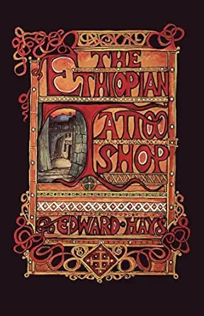 the ethiopian tattoo shop 1st edition edward hays 0939516063, 978-0939516063